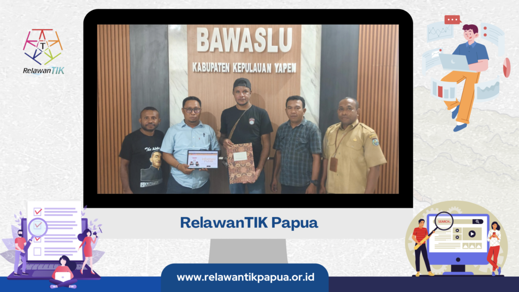 Relawan TIK Papua Serahkan Website Resmi kepada Bawaslu Kepulauan Yapen untuk Mendorong Keterbukaan Informasi Publik